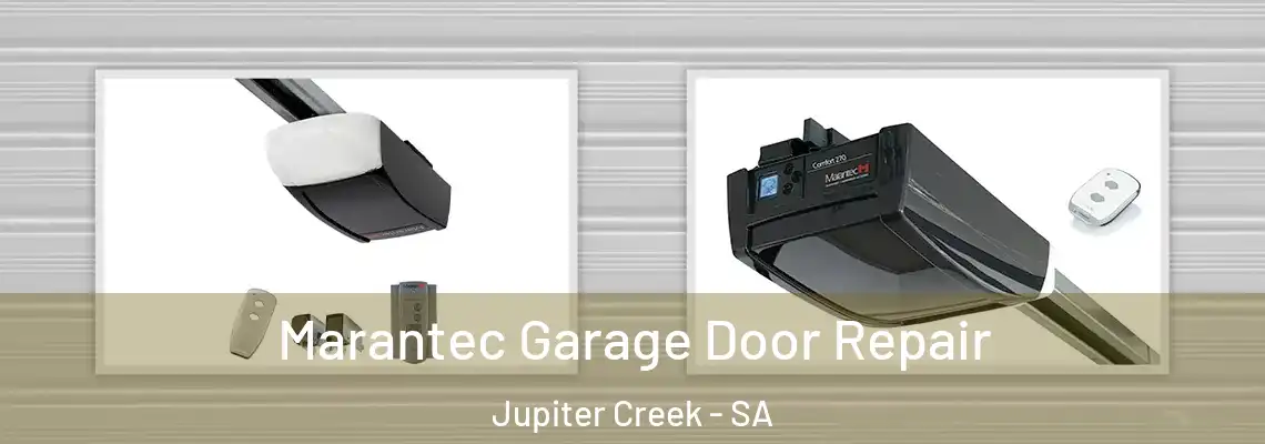  Marantec Garage Door Repair Jupiter Creek - SA