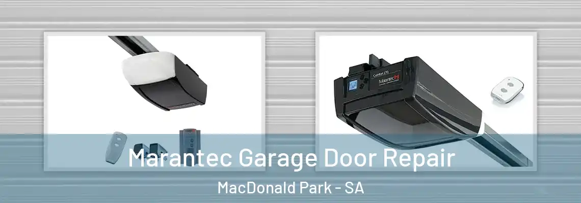  Marantec Garage Door Repair MacDonald Park - SA
