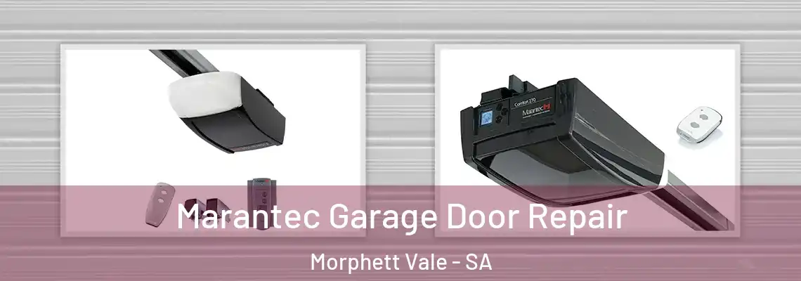  Marantec Garage Door Repair Morphett Vale - SA