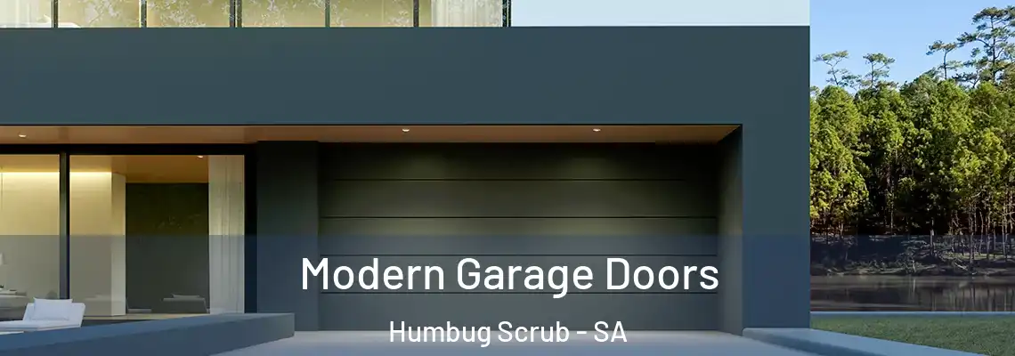 Modern Garage Doors Humbug Scrub - SA