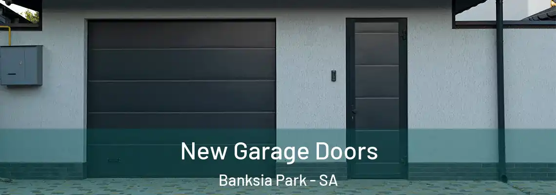  New Garage Doors Banksia Park - SA