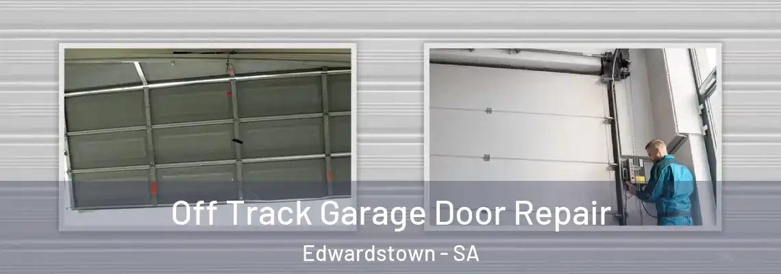  Off Track Garage Door Repair Edwardstown - SA
