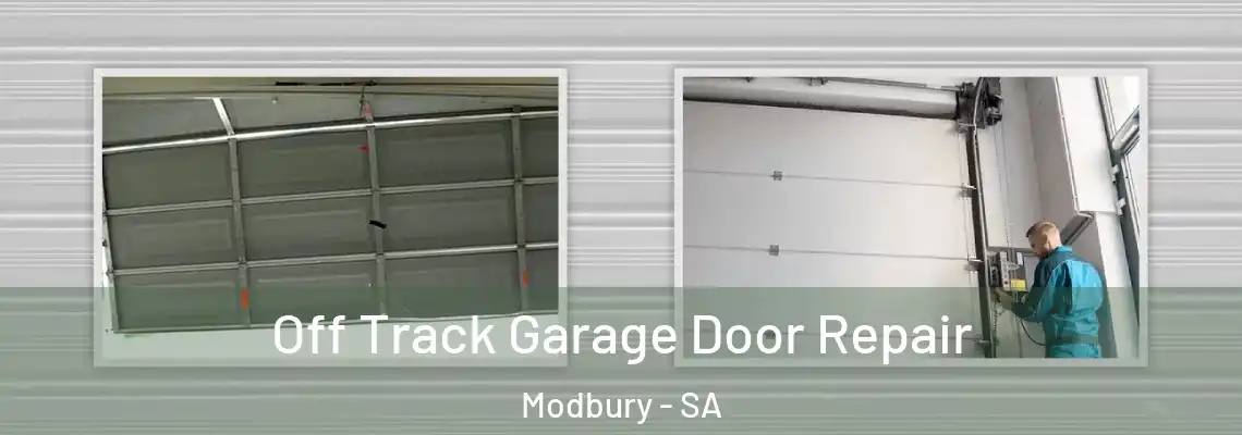  Off Track Garage Door Repair Modbury - SA