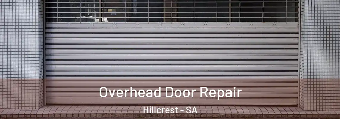  Overhead Door Repair Hillcrest - SA