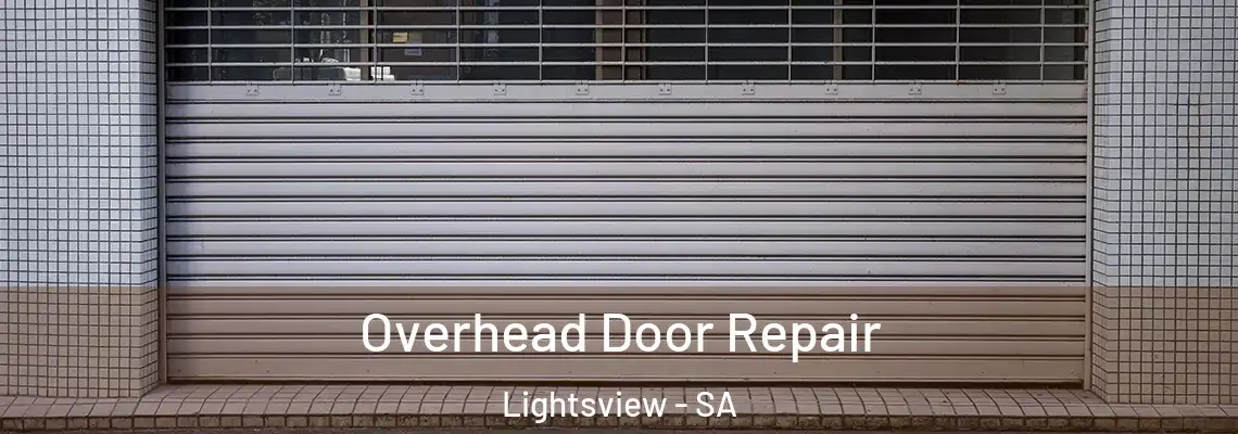  Overhead Door Repair Lightsview - SA