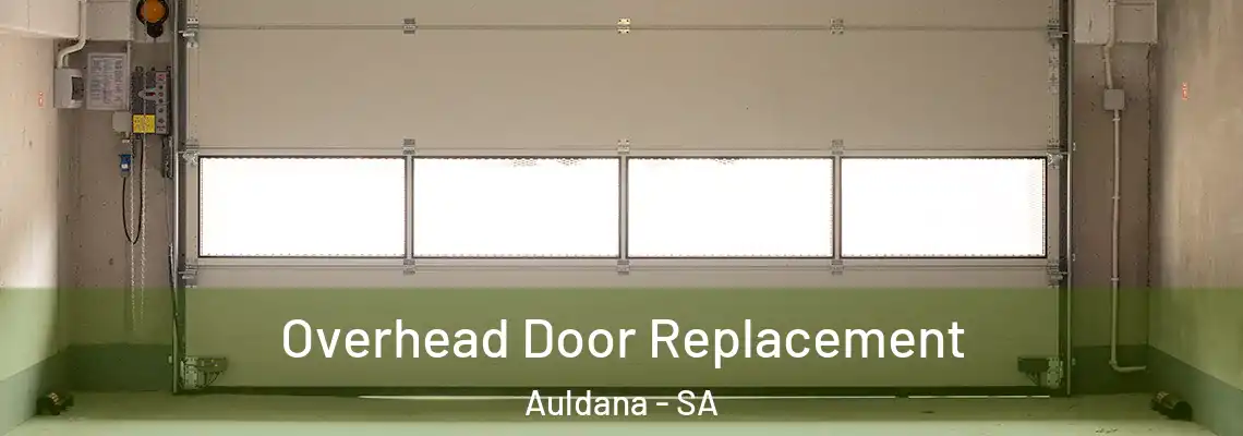  Overhead Door Replacement Auldana - SA