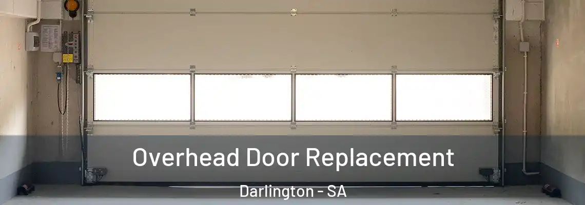  Overhead Door Replacement Darlington - SA