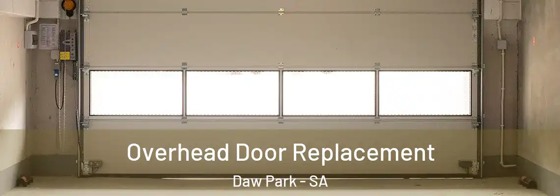  Overhead Door Replacement Daw Park - SA