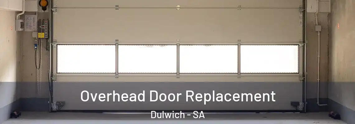  Overhead Door Replacement Dulwich - SA
