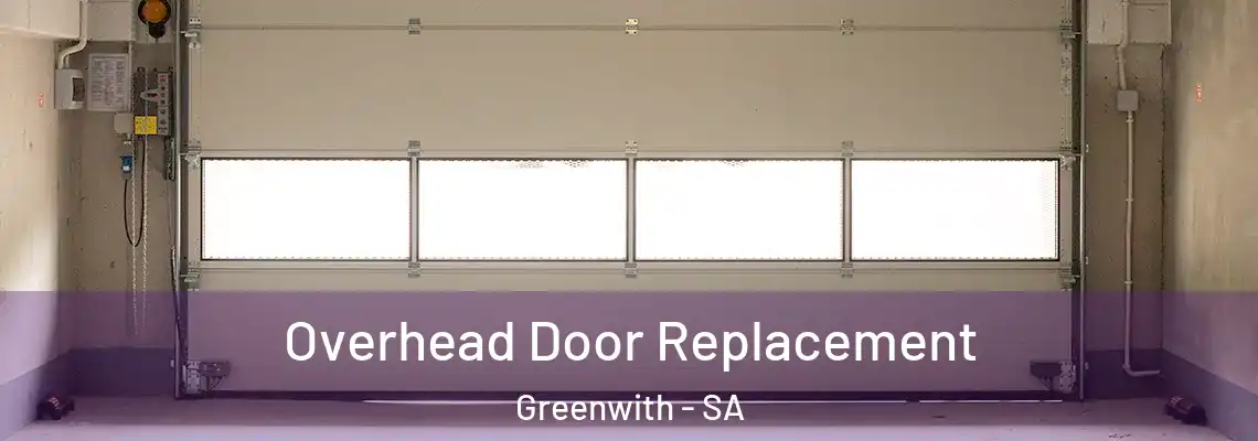  Overhead Door Replacement Greenwith - SA