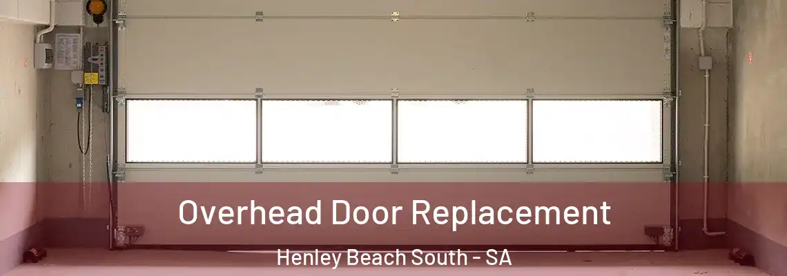  Overhead Door Replacement Henley Beach South - SA