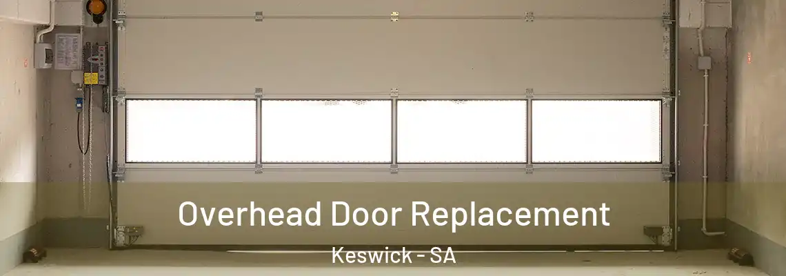  Overhead Door Replacement Keswick - SA