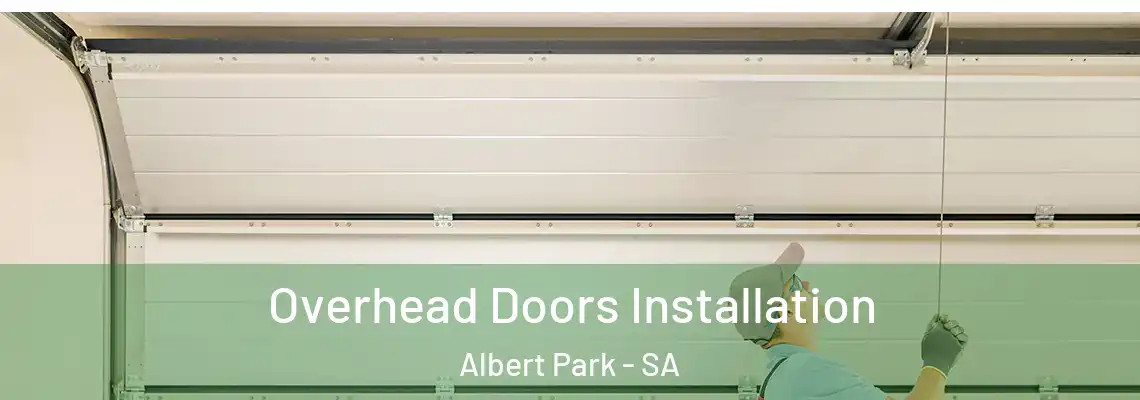  Overhead Doors Installation Albert Park - SA