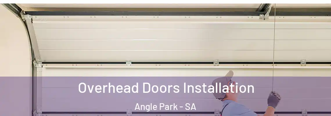  Overhead Doors Installation Angle Park - SA