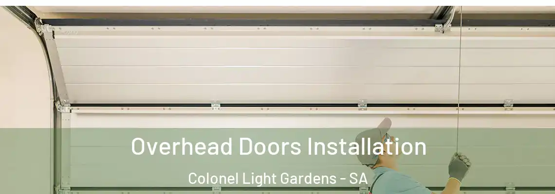  Overhead Doors Installation Colonel Light Gardens - SA