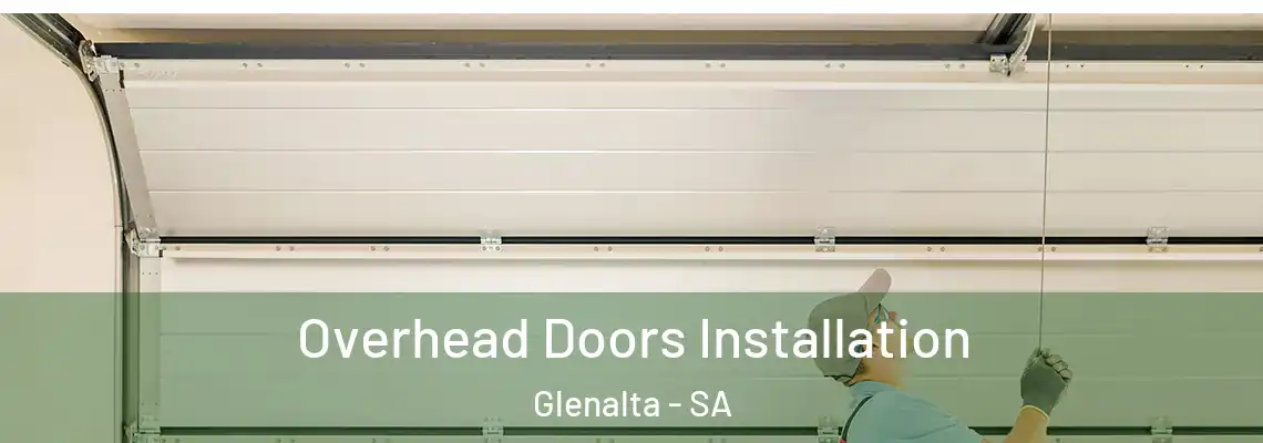  Overhead Doors Installation Glenalta - SA