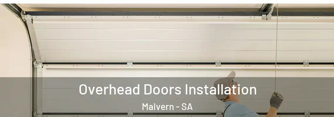  Overhead Doors Installation Malvern - SA