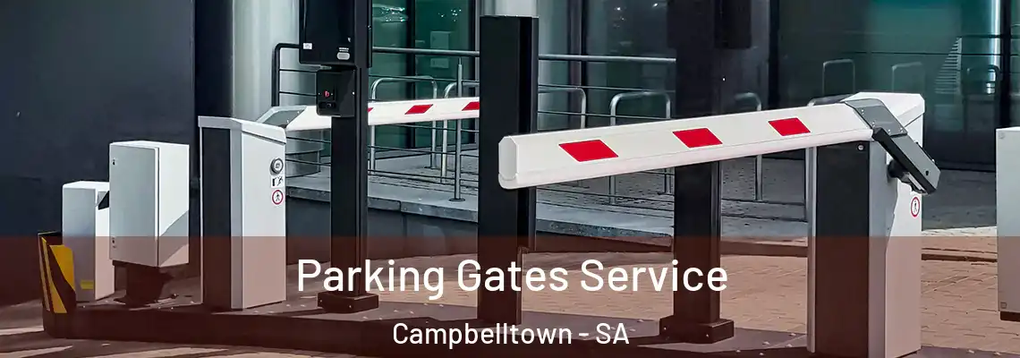  Parking Gates Service Campbelltown - SA