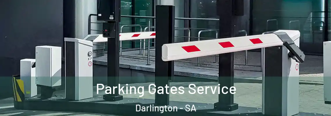  Parking Gates Service Darlington - SA