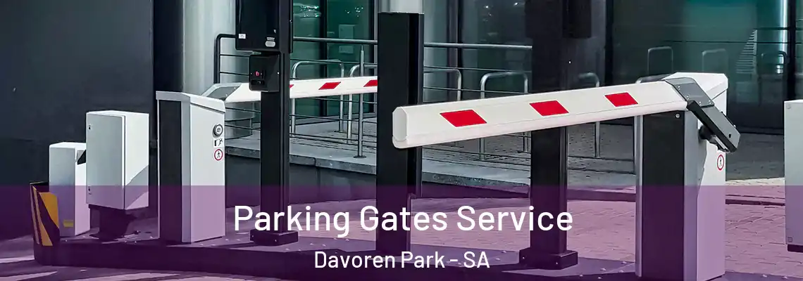  Parking Gates Service Davoren Park - SA