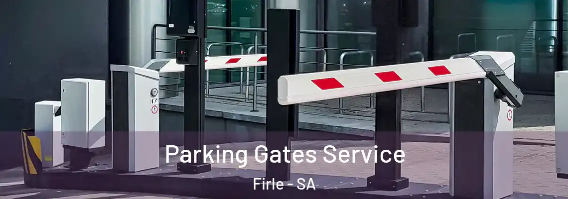  Parking Gates Service Firle - SA