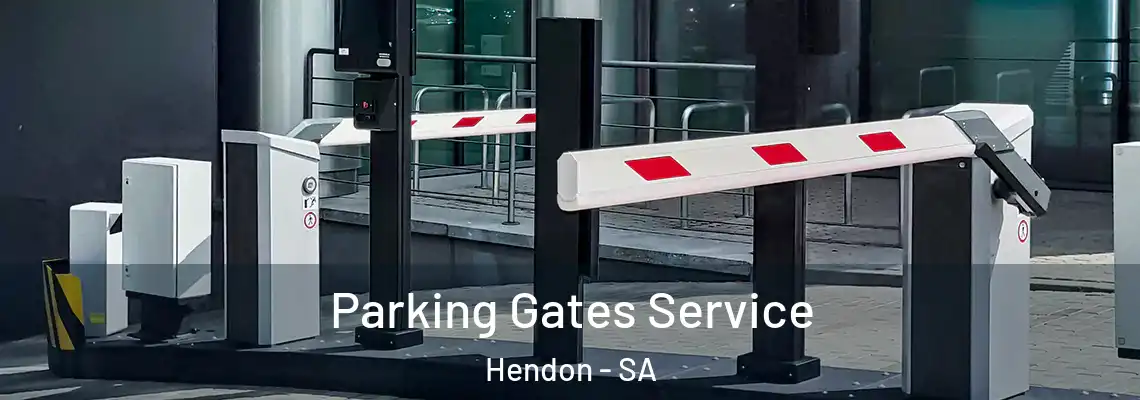  Parking Gates Service Hendon - SA