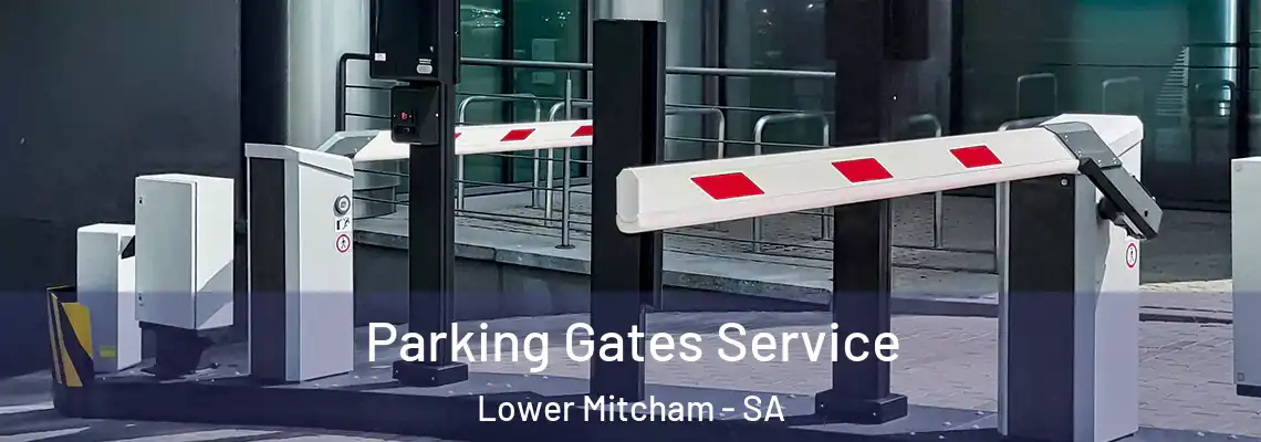  Parking Gates Service Lower Mitcham - SA