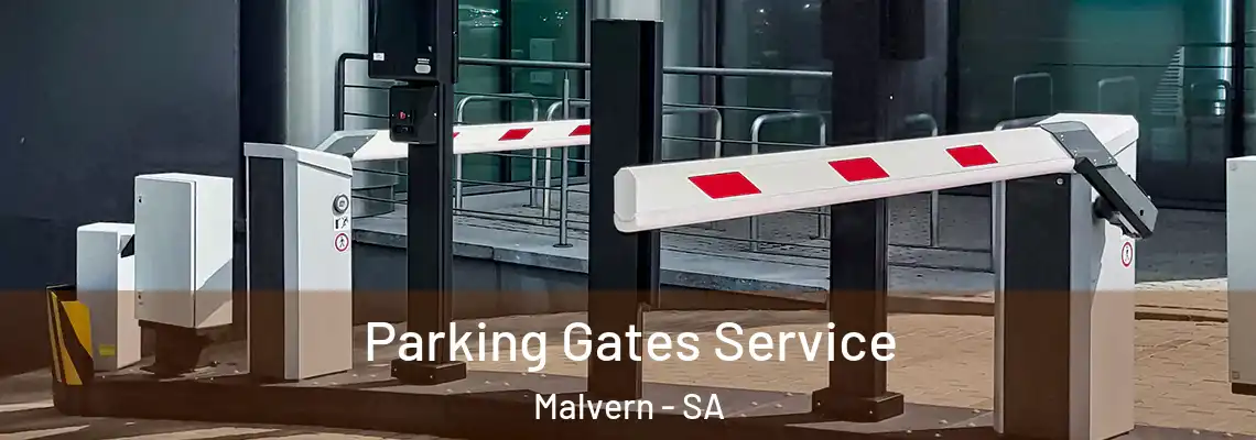  Parking Gates Service Malvern - SA