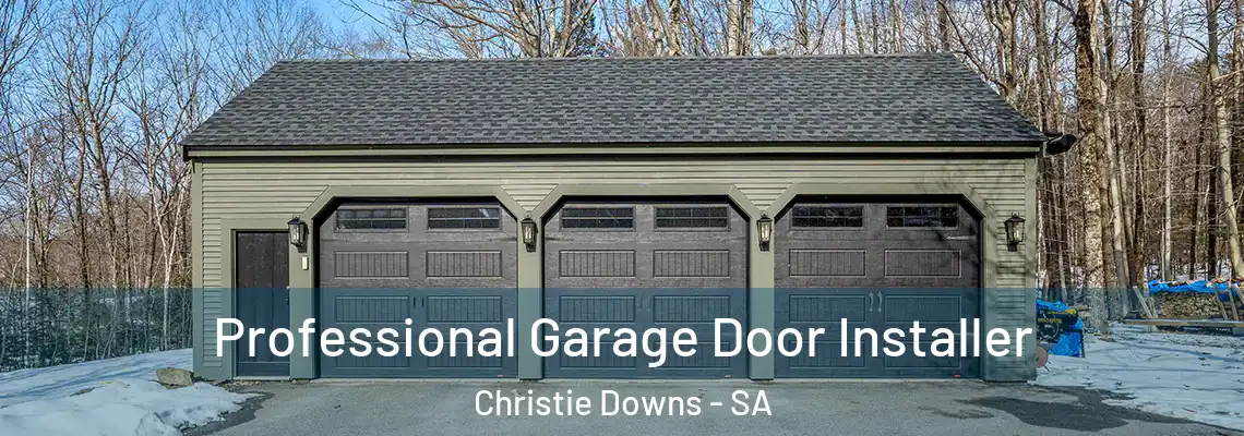  Professional Garage Door Installer Christie Downs - SA