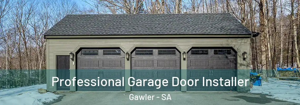  Professional Garage Door Installer Gawler - SA