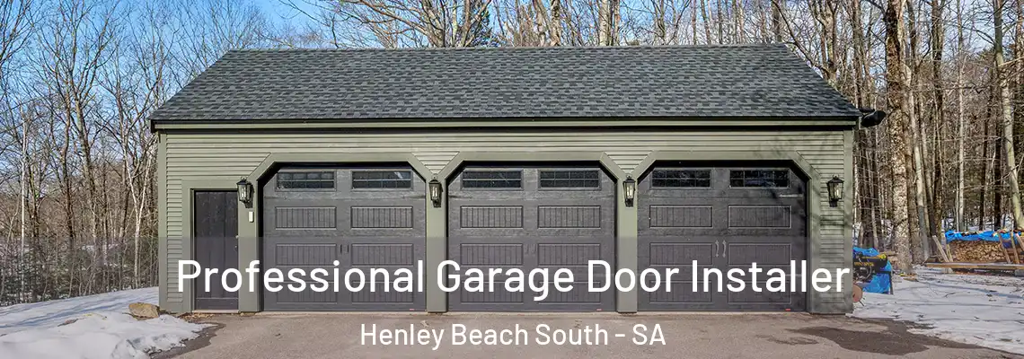  Professional Garage Door Installer Henley Beach South - SA
