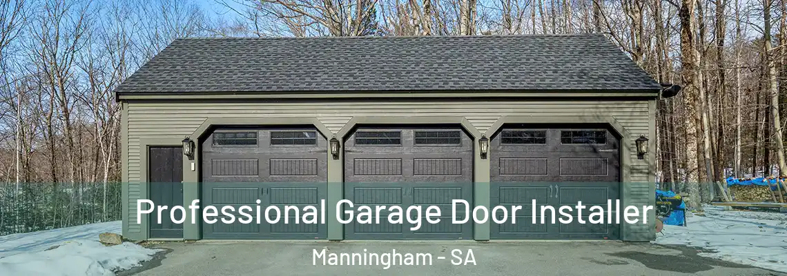  Professional Garage Door Installer Manningham - SA