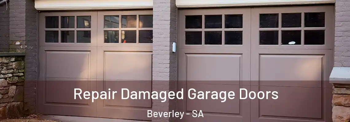  Repair Damaged Garage Doors Beverley - SA