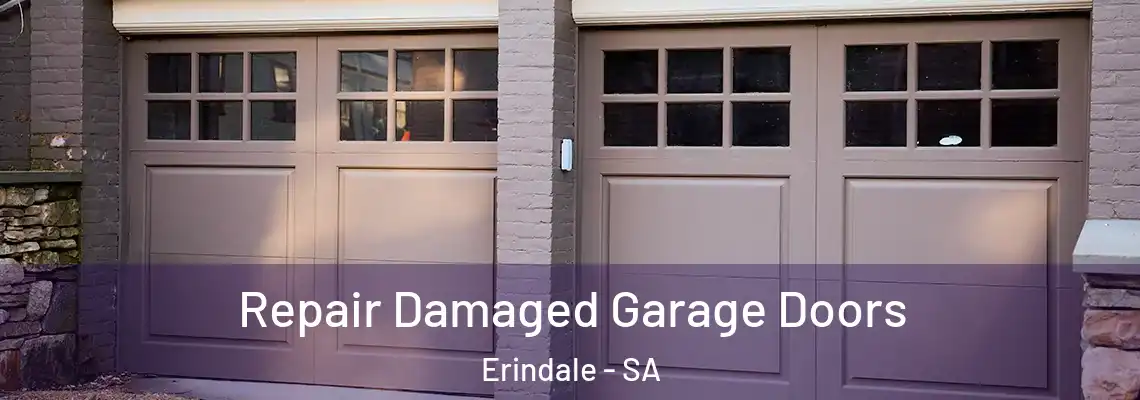  Repair Damaged Garage Doors Erindale - SA