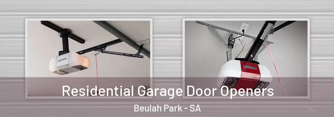  Residential Garage Door Openers Beulah Park - SA