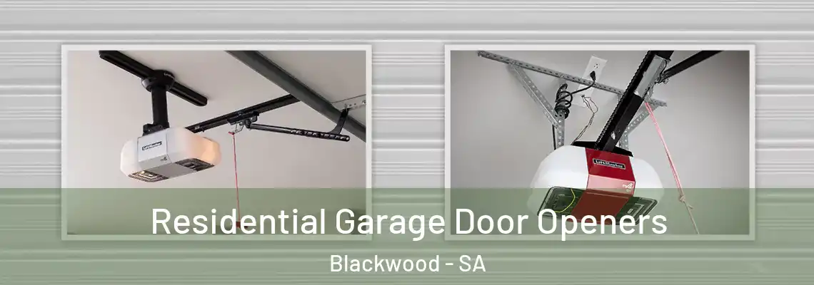  Residential Garage Door Openers Blackwood - SA