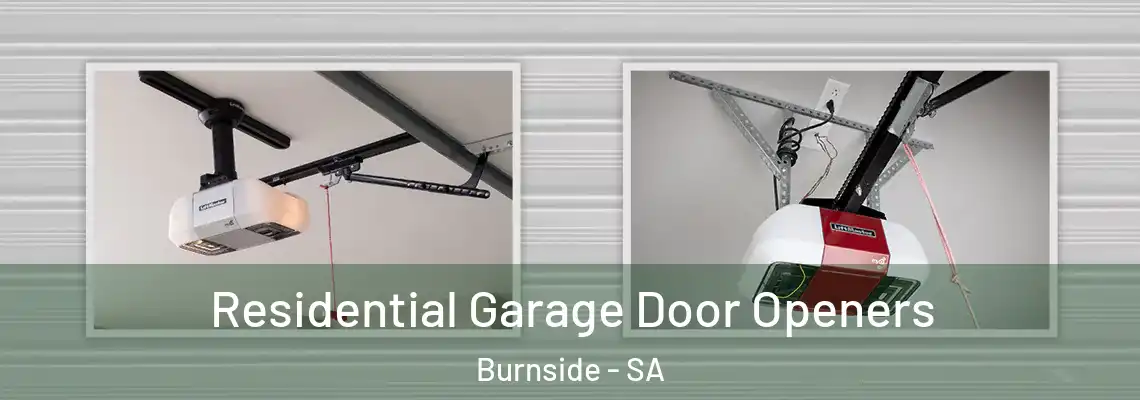  Residential Garage Door Openers Burnside - SA