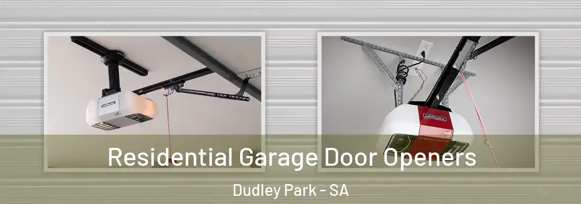  Residential Garage Door Openers Dudley Park - SA