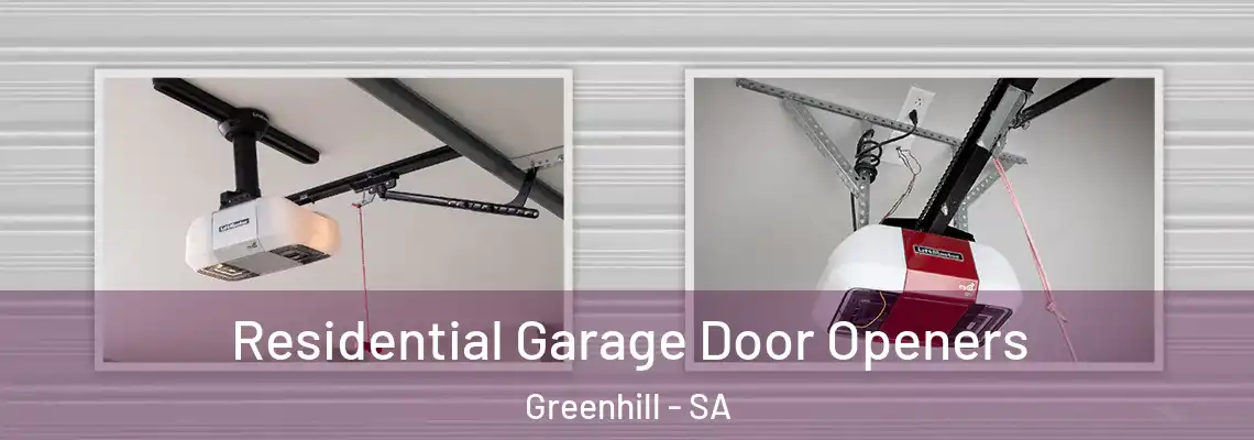 Residential Garage Door Openers Greenhill - SA