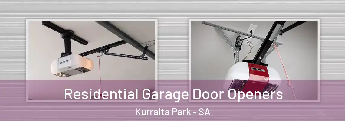 Residential Garage Door Openers Kurralta Park - SA