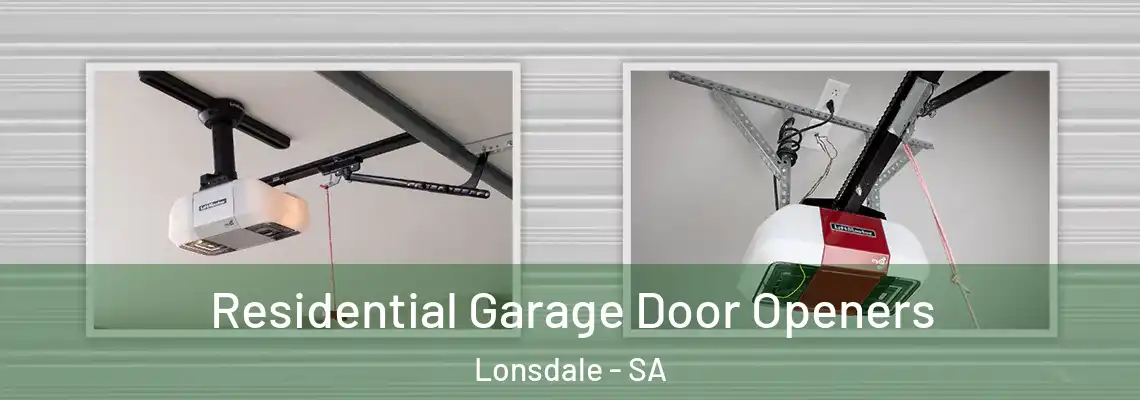  Residential Garage Door Openers Lonsdale - SA