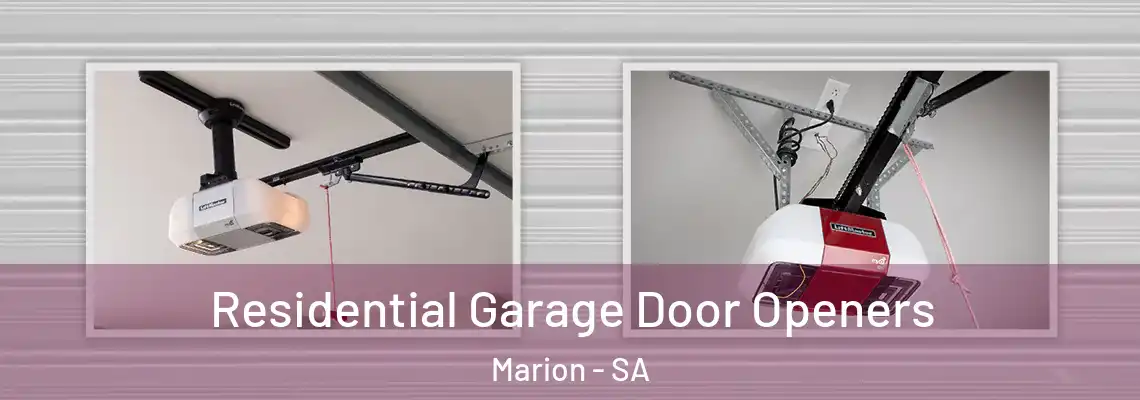  Residential Garage Door Openers Marion - SA