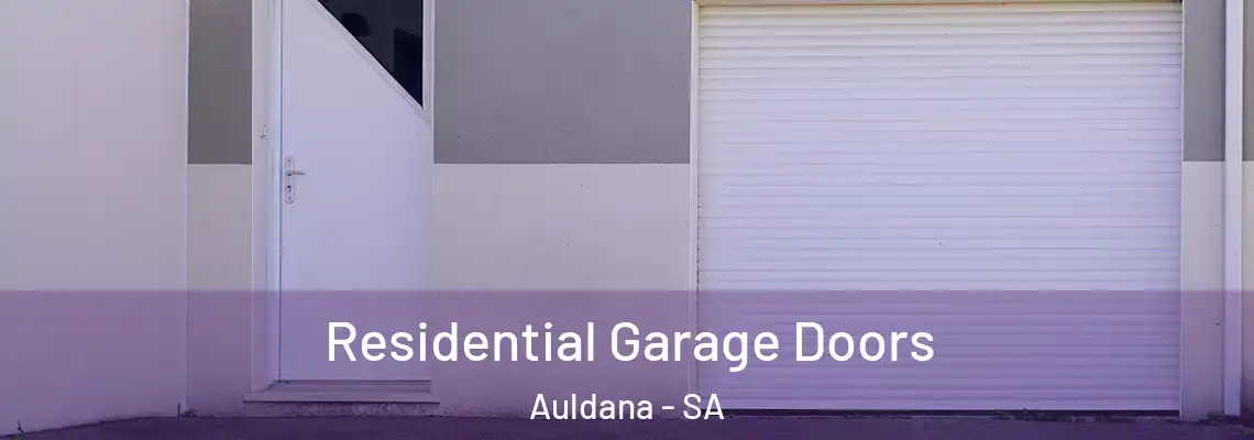  Residential Garage Doors Auldana - SA