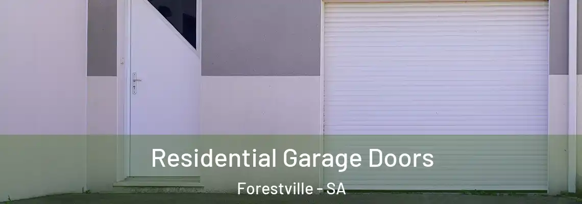  Residential Garage Doors Forestville - SA