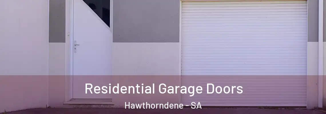  Residential Garage Doors Hawthorndene - SA
