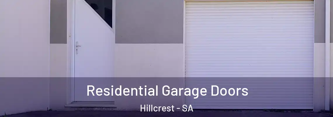 Residential Garage Doors Hillcrest - SA