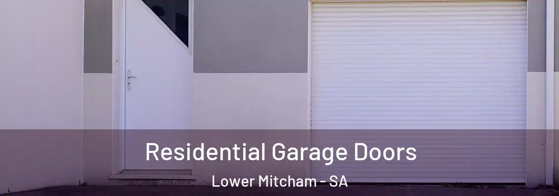  Residential Garage Doors Lower Mitcham - SA