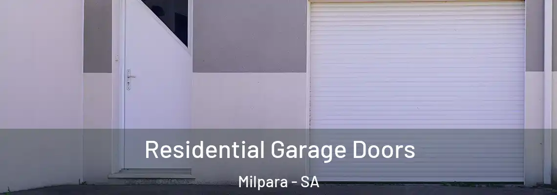 Residential Garage Doors Milpara - SA