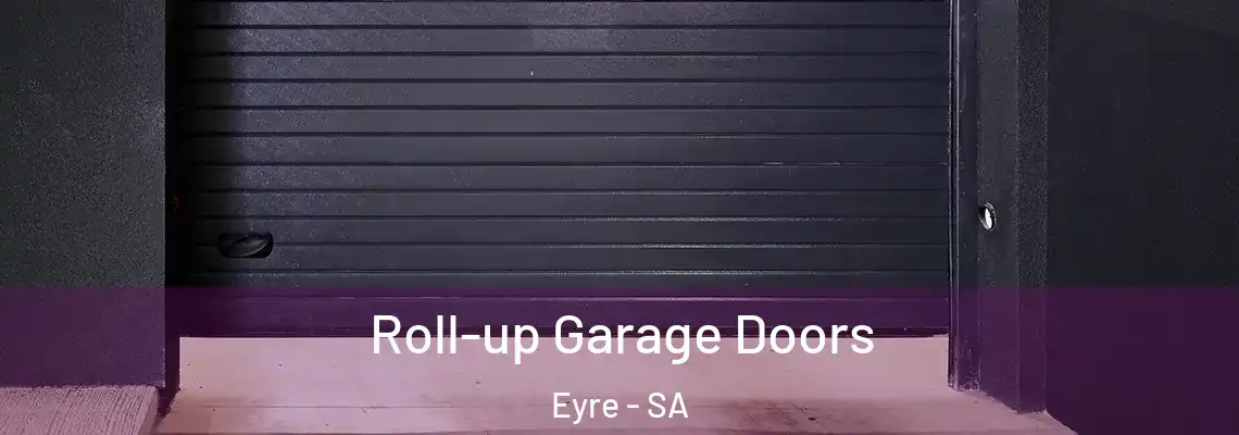  Roll-up Garage Doors Eyre - SA