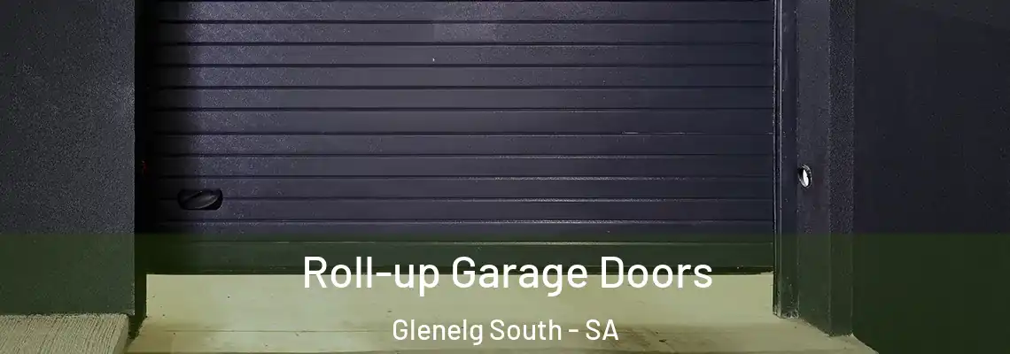 Roll-up Garage Doors Glenelg South - SA